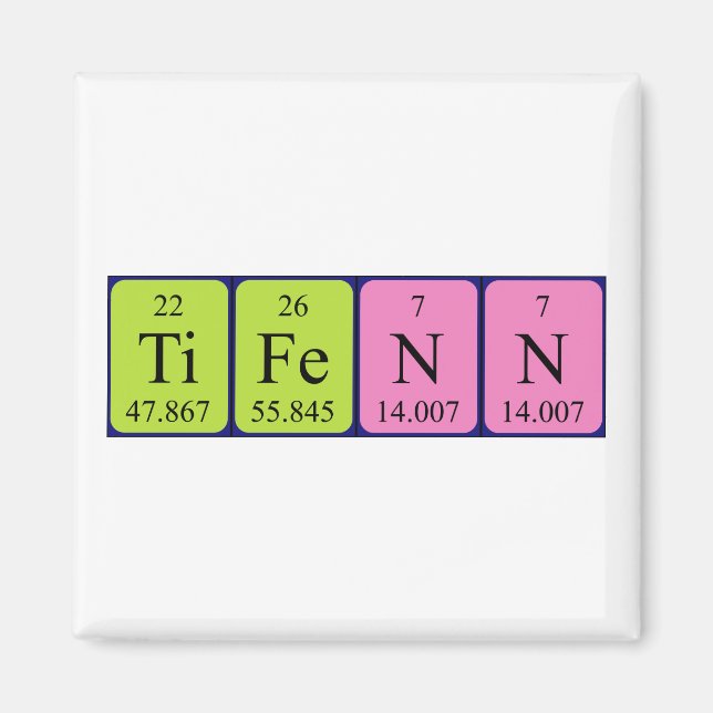 Tifenn periodic table name magnet (Front)