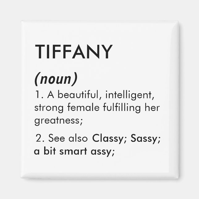 Tiffany name, Editable name, Custom name Magnet (Front)