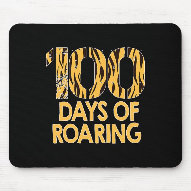 Tiger 100 Days Roaring Fun 100th Day Of School  Mouse Mat (Front)