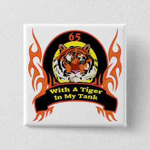 Tiger 65th Birthday Gifts 15 Cm Square Badge
