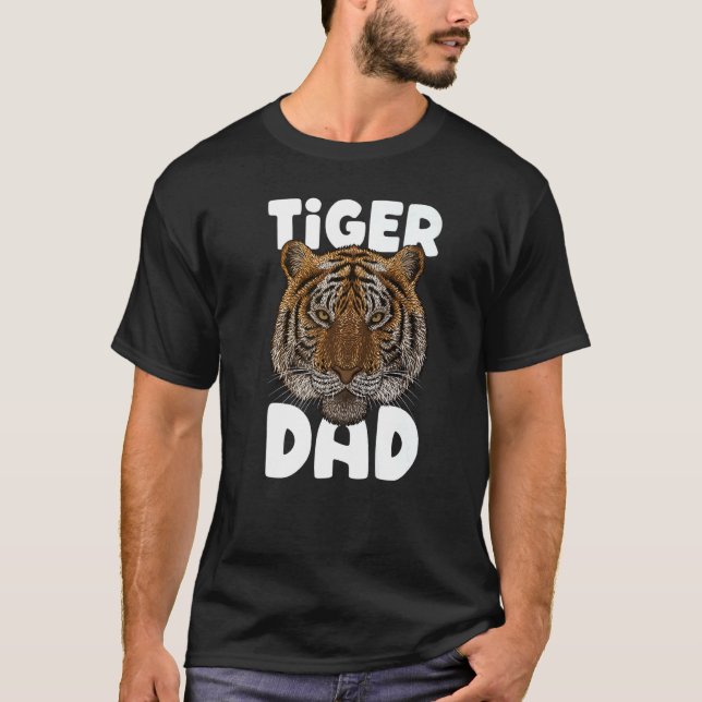 Tiger Dad Big Cat Father's Day Animal Meme Wild Ti T-Shirt (Front)