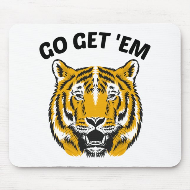 TIGER GO GET 'EM MOUSE MAT (Front)