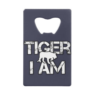 Tiger i'm tiger