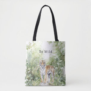 Tiger Jungle Be Wild Tote Bag