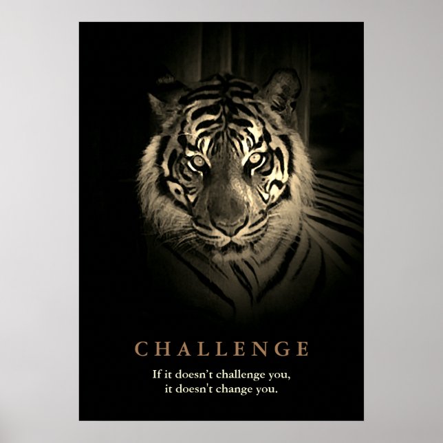 Tiger Motivational Challenge Quote Vintage Sepia Poster (Front)