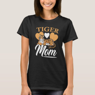 Tiger Mum Wildlife Animal Zoo Zookeeper Mothers Da T-Shirt