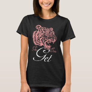 Tiger T Pink Tiger Distressed Go Get Em T-Shirt