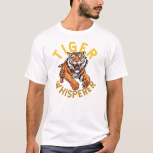 Tiger whisperer, wild animal T-Shirt