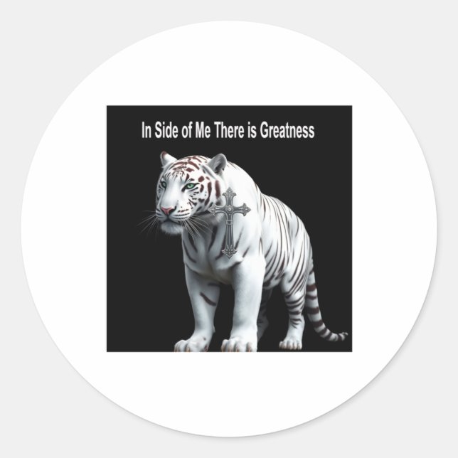 Tiger - Within Me There Is Greatness Sticker  (Front)