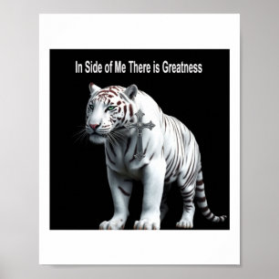 Tiger - Within Me There Is Greatness Sticker  Poster