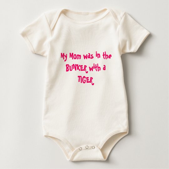 TIGER WOODS -My Mum was in the BUNKER with a TIGER Baby Bodysuit