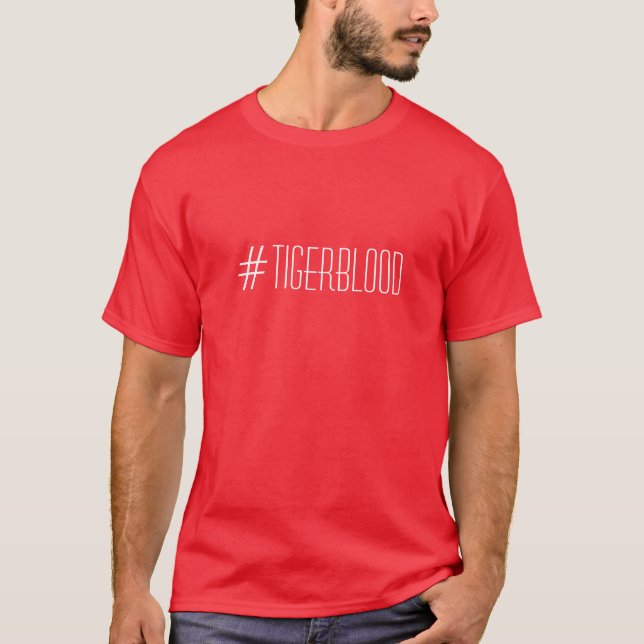 Tigerblood tshirt Charlie sheen hashtag (Front)