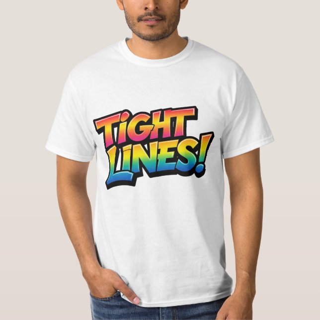 Tight Lines Rainbow Gradient Funny Fishing Gift T-Shirt (Front)