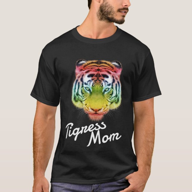 Tigress Mom Rainbow Tiger T-Shirt (Front)