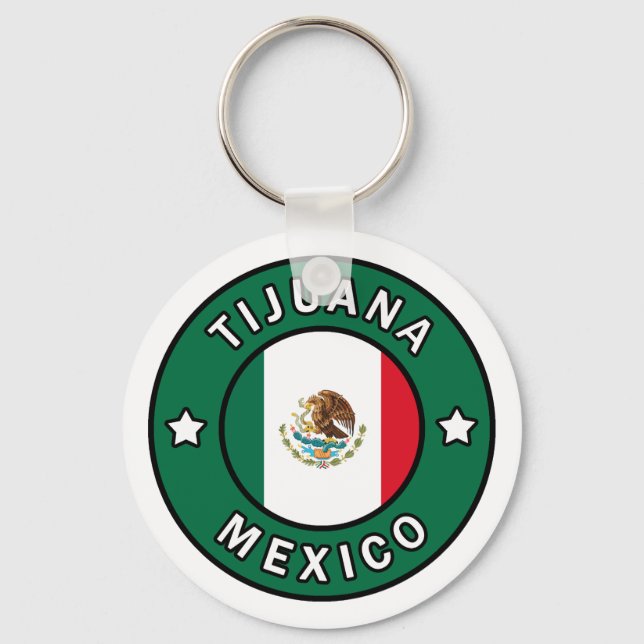Tijuana Mexico button Key Ring (Front)