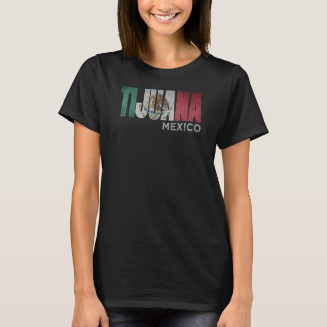 Tijuana Mexico Flag Mexican Roots MEX Airport Code T-Shirt (Front)