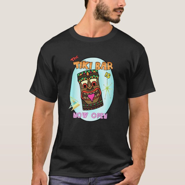 Tiki Bar Now Open T-Shirt (Front)