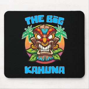 Tiki Big Kahuna Funny Hawaiian Fathers Day Vacatio Mouse Mat