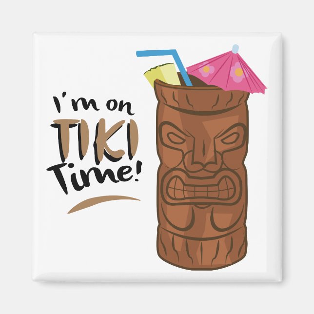 Tiki Time Magnet (Front)