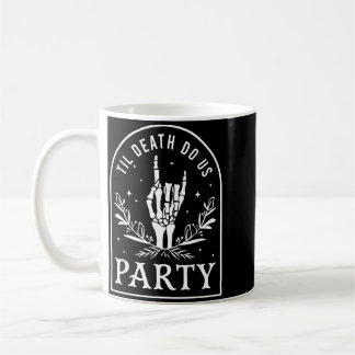 Til Death Do Party Retro Halloween Bachelorette Coffee Mug