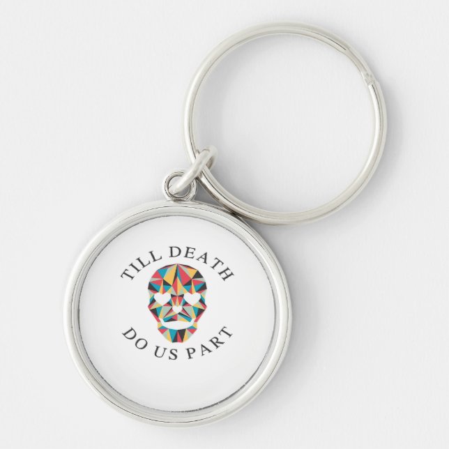 Til Death Do Us Funny & Classic Halloween Key Ring (Front)