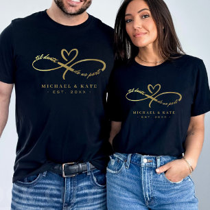 Til Death Do Us Part Black & Gold Infinity Symbol  T-Shirt