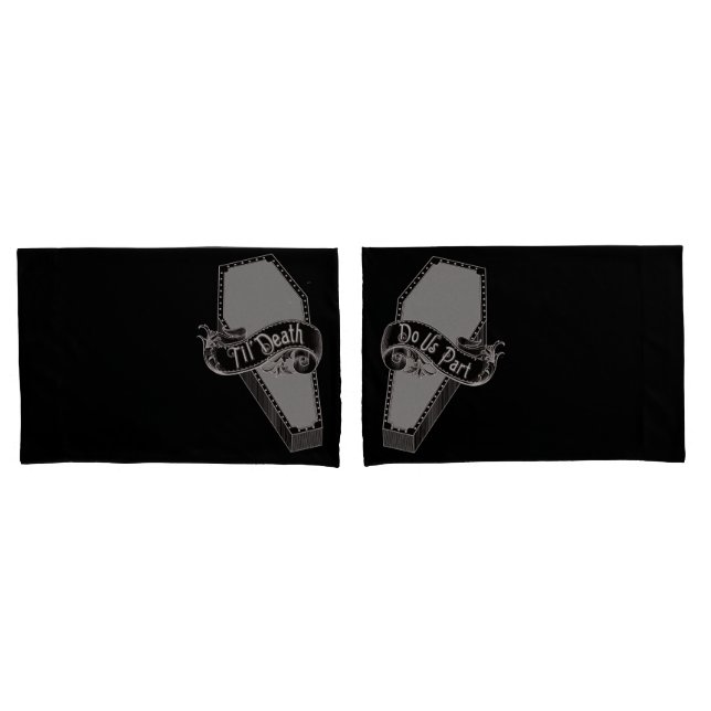 Til' Death Do Us Part Coffin Pillowcases (Front-Set)