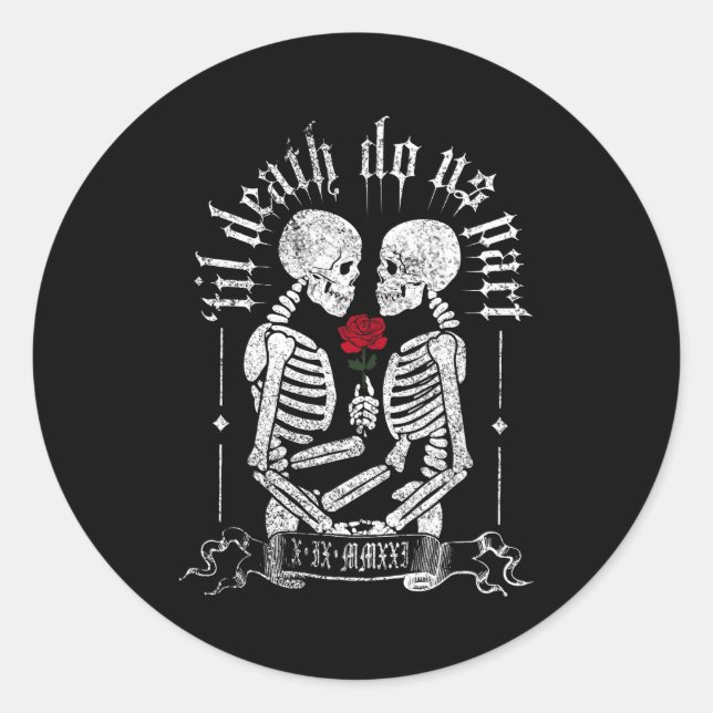 Til Death Do Us Part Couple Skeleton Halloween Men Classic Round Sticker (Front)