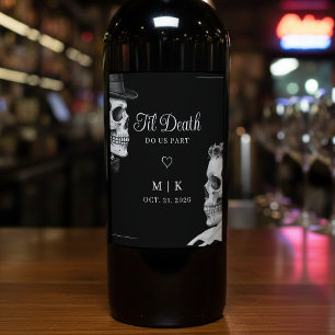 Til Death Do Us Part Gothic Skulls Black Wedding Wine Label