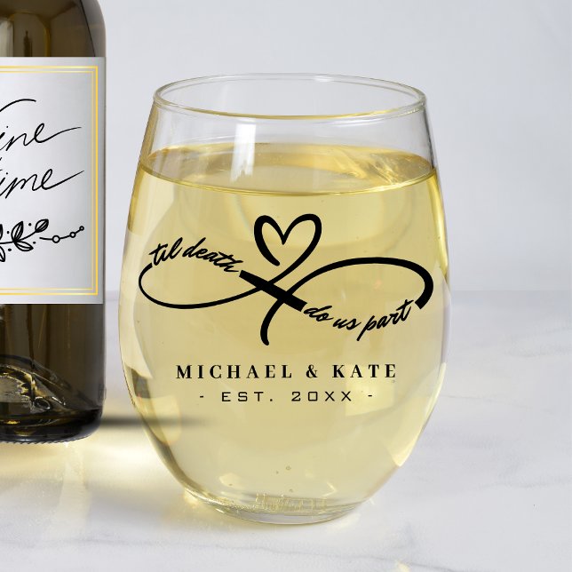 Til Death Do Us Part Infinity Symbol Heart Wedding Stemless Wine Glass (Til Death Do Us Part Infinity Symbol Heart Wedding Stemless Wine Glass
)