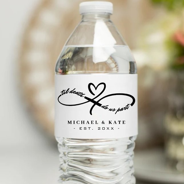 Til Death Do Us Part Infinity Symbol Heart Wedding Water Bottle Label (Til Death Do Us Part Infinity Symbol Heart Wedding Water Bottle Label
)