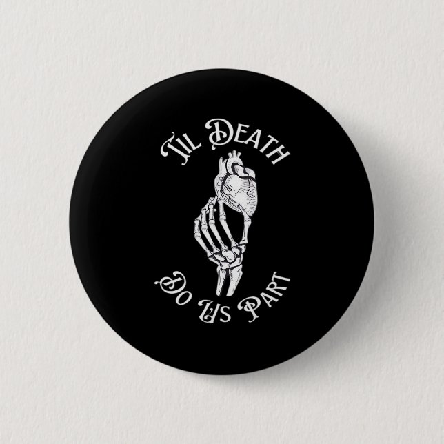 Til Death Do Us Part Skeleton Hand Holding Anatomi 6 Cm Round Badge (Front)