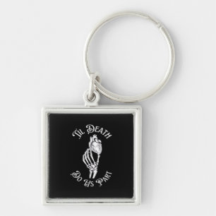 Til Death Do Us Part Skeleton Hand Holding Anatomi Key Ring