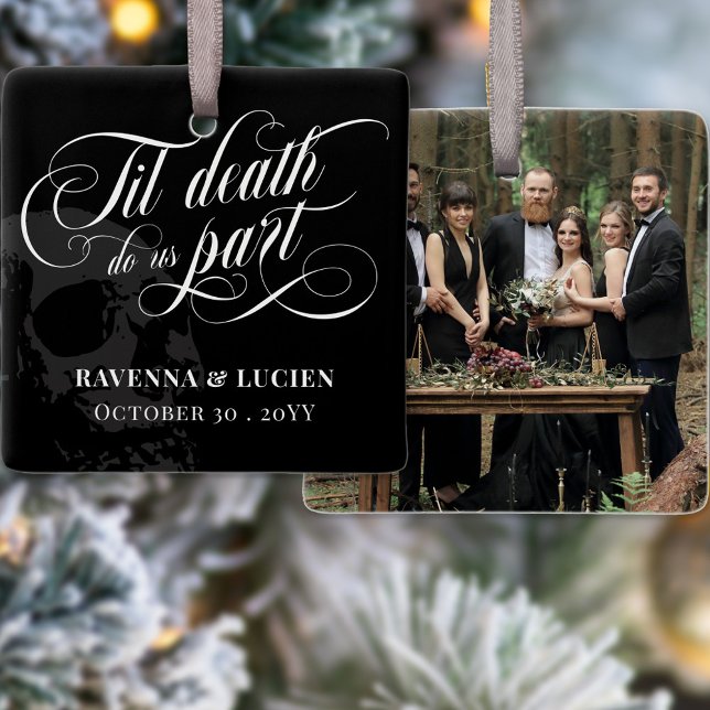 Til Death Do Us Part Skull Goth Wedding Photo Ceramic Ornament (Creator Uploaded)