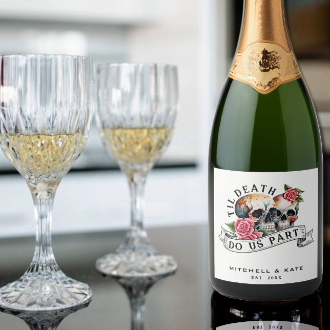 Til Death Do Us Part Skulls & Roses White Wedding Sparkling Wine Label (Til Death Do Us Part Skulls & Roses White Wedding Sparkling Wine Label)