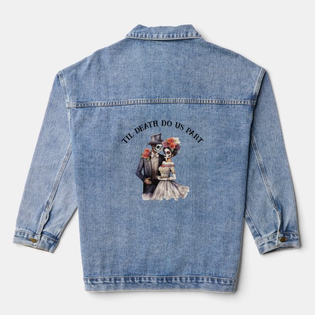 Til Death Do Us Part Wedding Denim Jacket (Back)
