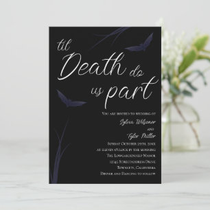 Til Death Do Us Part Wedding Invitation
