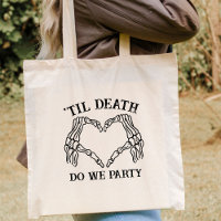 Til Death Do Us Party Gift For Bridesmaids Gothic