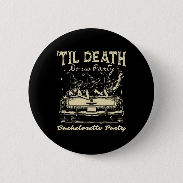 Til Death Do Us Party Halloween D Yellow 6 Cm Round Badge (Front)