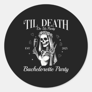 Til Death Do Us Party Retro Halloween Bachelorette Classic Round Sticker