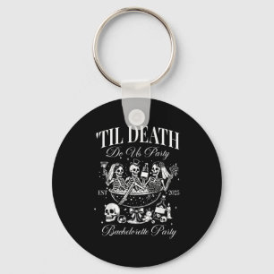 Til Death Do Us Party Retro Halloween Bachelorette Key Ring