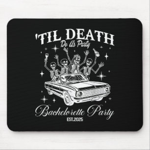 Til Death Do Us Party Retro Halloween Bachelorette Mouse Mat