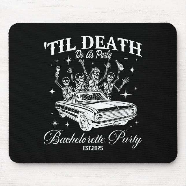 Til Death Do Us Party Retro Halloween Bachelorette Mouse Mat (Front)