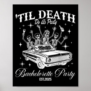 Til Death Do Us Party Retro Halloween Bachelorette Poster