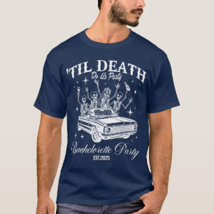 Til Death Do Us Party Retro Halloween Bachelorette T-Shirt