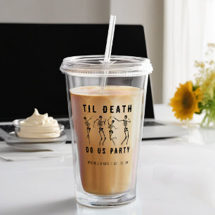 Til Death Do Us Party Skeleton Bachelorette Party Acrylic Tumbler