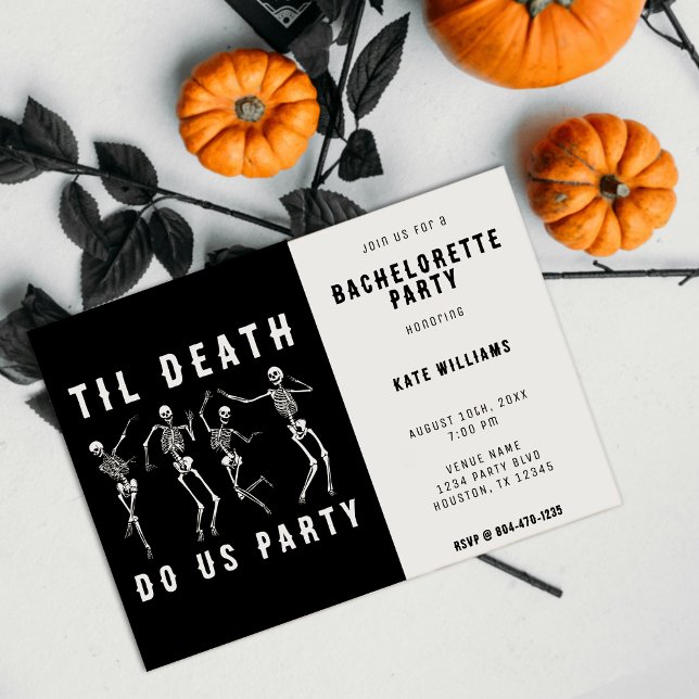 Til Death Do Us Party Skeleton Bachelorette Party Invitation (Til Death Do Us Party Skeleton Bachelorette Party Invitation)