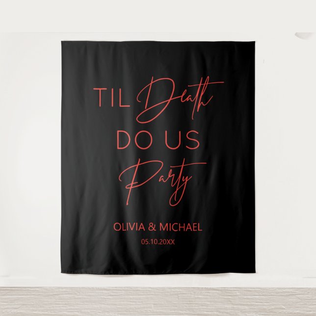 Til death do us party wedding red text backdrop  tapestry (Front)