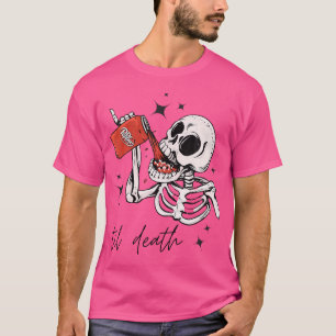 Til Death Dr Pep Funny T-Shirt