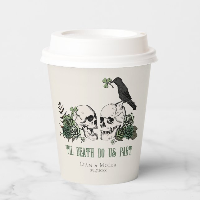 Til Death Gothic Floral Skull Irish Wedding Paper Cups (Front)